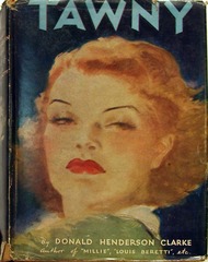Tawny by Donald Henderson Clarke, Triangle Books #67 © 1946 w/ Dust Jacket